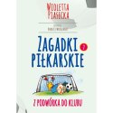 Książeczka edukacyjna Zagadki piłkarskie-druzyna marzeń Niko