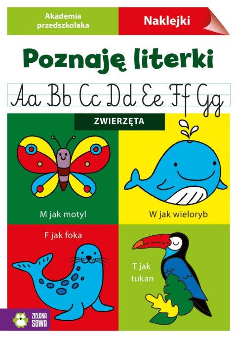 Książeczka edukacyjna Zielona Sowa Akademia przedszkolaka. Poznaję literki. Zwierzęta