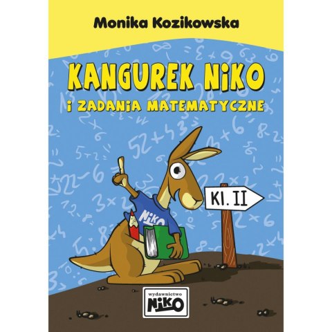 Książeczka edukacyjna Niko Kangurek Niko i zadania matematyczne dla klasy II Książeczka edukacyjna Niko Kangurek Niko i zadania matematyczne dla klasy II