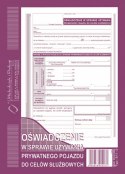 Druk offsetowy Michalczyk i Prokop oświadczenie w sprawie używania prywatnego pojazdu do celów służbowych A5 40k. (811-3)