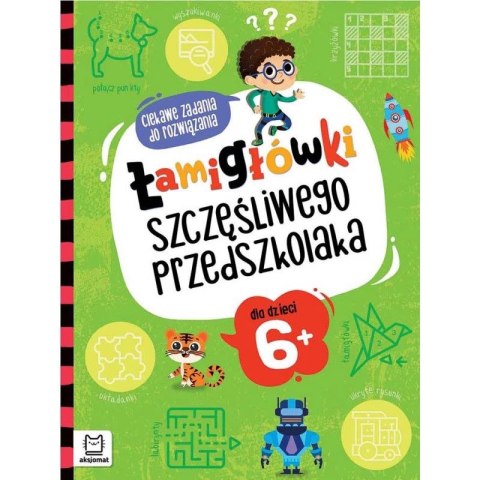 Książka dla dzieci Łamigłówki szczęśliwego przedszkolaka. Ciekawe zadania do rozwiązania dla dzieci 6+ Książka dla dzieci Łamigłówki szczęśliwego przedszkolaka. Ciekawe zadania do rozwiązania dla dzieci 6+
