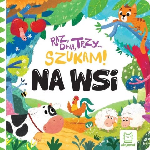 Książka dla dzieci Raz, dwa, trzy - szukam! Na wsi. Książka dla dzieci Raz, dwa, trzy - szukam! Na wsi.