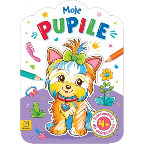 Książka dla dzieci Dla dziewczynek. Moje pupile. Książka dla dzieci Dla dziewczynek. Moje pupile.