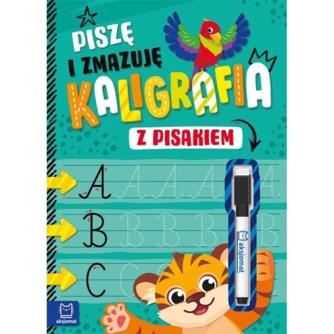 Książka dla dzieci Piszę i zmazuję. Kaligrafia z pisakiem Aksjomat Książka dla dzieci Piszę i zmazuję. Kaligrafia z pisakiem Aksjomat