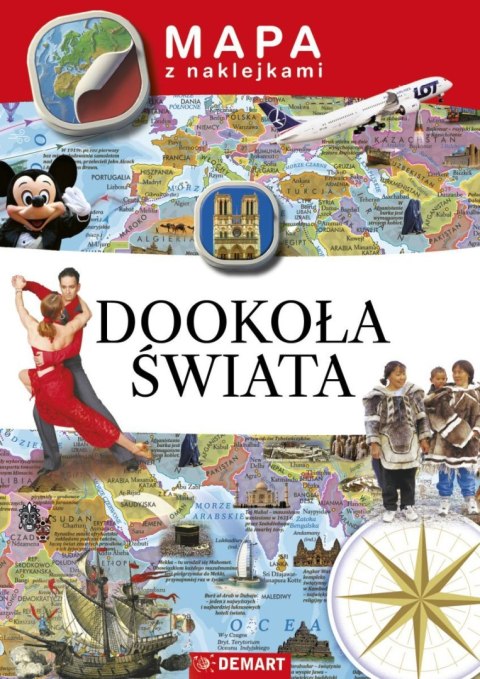 Książeczka edukacyjna Mapy z naklejkami. Dookoła świata Demart Książeczka edukacyjna Mapy z naklejkami. Dookoła świata Demart
