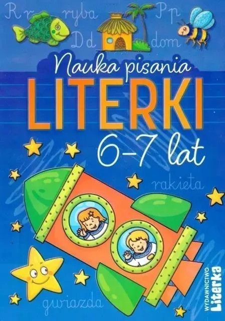 Książeczka edukacyjna Nauka pisania. Literki 6-7 lat Literka Książeczka edukacyjna Nauka pisania. Literki 6-7 lat Literka