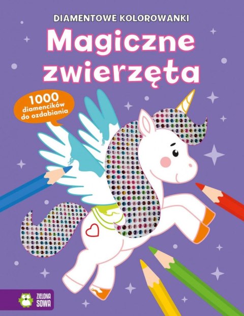Książka dla dzieci Diamentowe kolorowanki. Magiczne zwierzęta Aksjomat