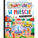 Książka dla dzieci W mieście. Aksjomat Książka dla dzieci W mieście. Aksjomat