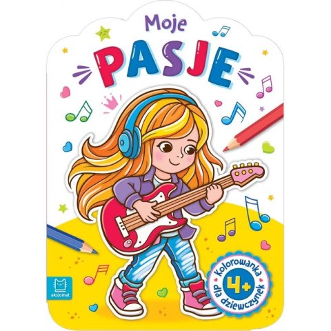 Książka dla dzieci Dla dziewczynek. Moje pasje. Książka dla dzieci Dla dziewczynek. Moje pasje.