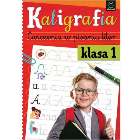 Książeczka edukacyjna Kaligrafia. Ćwiczenia w pisaniu liter klasa 1 Aksjomat Książeczka edukacyjna Kaligrafia. Ćwiczenia w pisaniu liter klasa 1 Aksjomat