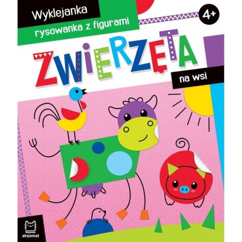 Książeczka edukacyjna Zwierzęta na wsi. Wyklejanka, rysowanka z figurami 4+ Aksjomat Książeczka edukacyjna Zwierzęta na wsi. Wyklejanka, rysowanka z figurami 4+ Aksjomat