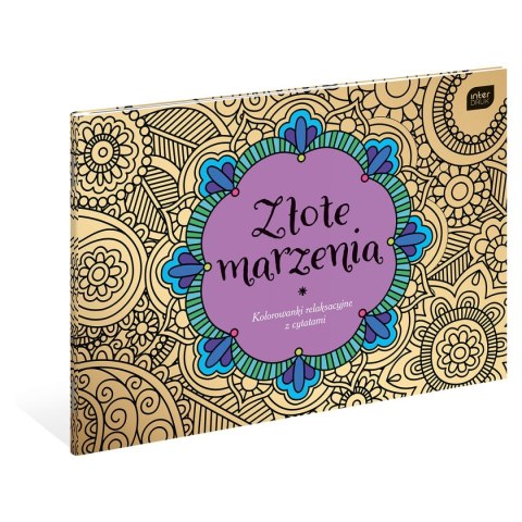 Kolorowanka Złote marzenia metalizowana 5902277306227 Interdruk