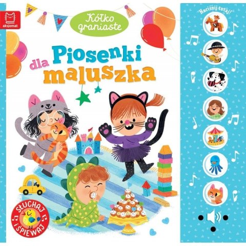 Książeczka edukacyjna Piosenki dla maluszka. Słuchaj i śpiewaj Kółko graniaste. Aksjomat Książeczka edukacyjna Piosenki dla maluszka. Słuchaj i śpiewaj Kółko graniaste. Aksjomat