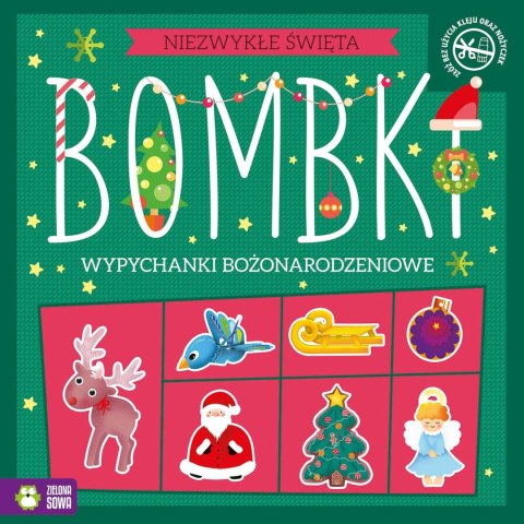 Książeczka edukacyjna Niezwykłe Święta. Bombki. Wypychanki Zielona Sowa Książeczka edukacyjna Niezwykłe Święta. Bombki. Wypychanki Zielona Sowa