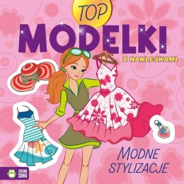 Książeczka edukacyjna Modne stylizacje Zielona Sowa