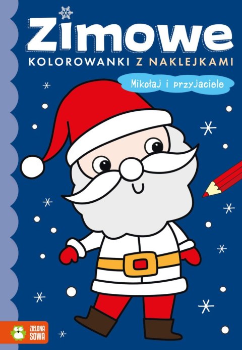 Książka dla dzieci Mikołaj i przyjaciele Aksjomat