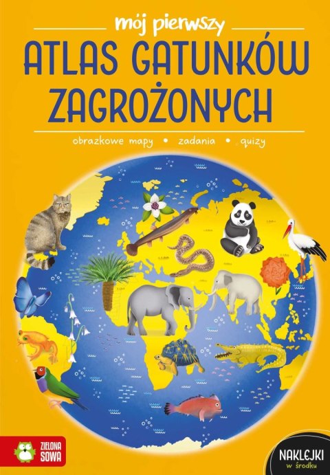 Książka dla dzieci Mój pierwszy atlas zagrożonych gatunków zwierząt Zielona Sowa