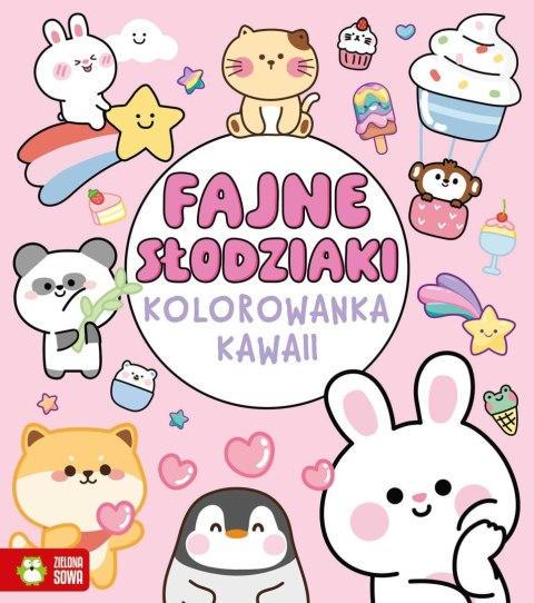 Książka dla dzieci Kawaii. Fajne słodziaki Zielona Sowa