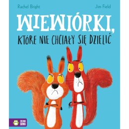 Książka dla dzieci Wiewiórki, które nie chciały się dzielić Zielona Sowa