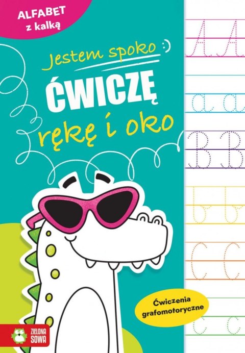 Książeczka edukacyjna Jestem spoko. Alfabet z kalką Zielona Sowa